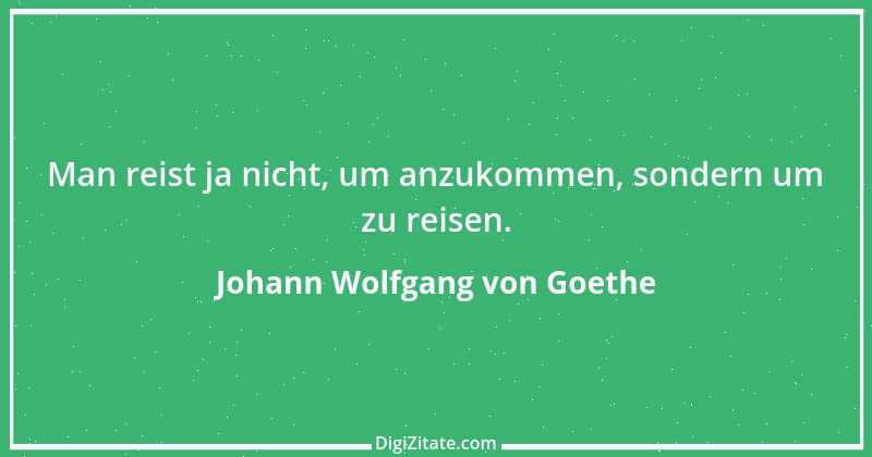 Zitat von Johann Wolfgang von Goethe 3286