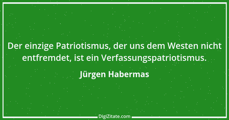 Zitat von Jürgen Habermas 3