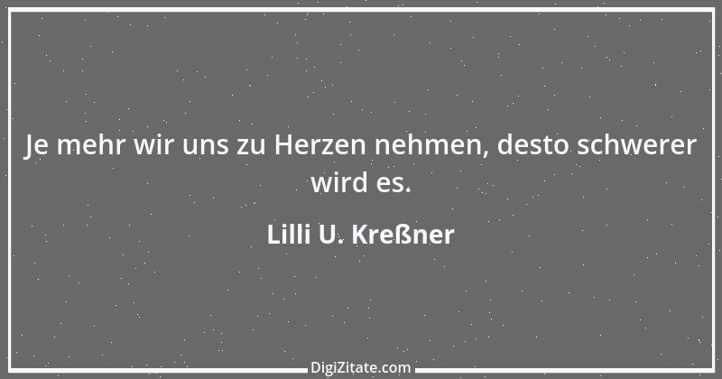 Zitat von Lilli U. Kreßner 73