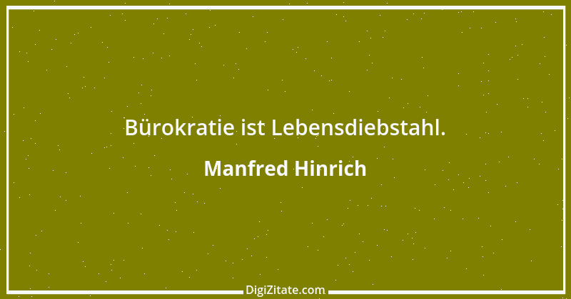 Zitat von Manfred Hinrich 1460