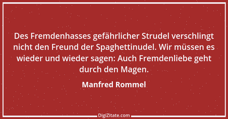 Zitat von Manfred Rommel 126