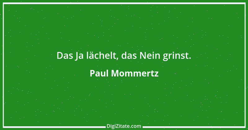 Zitat von Paul Mommertz 8