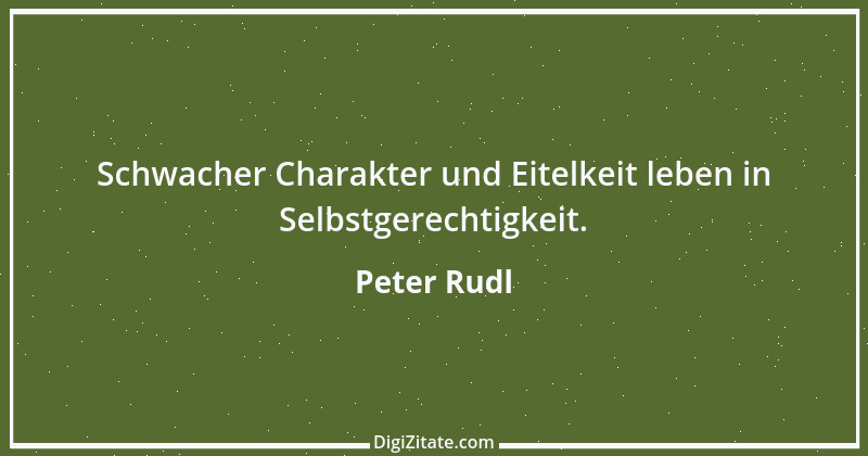 Zitat von Peter Rudl 560