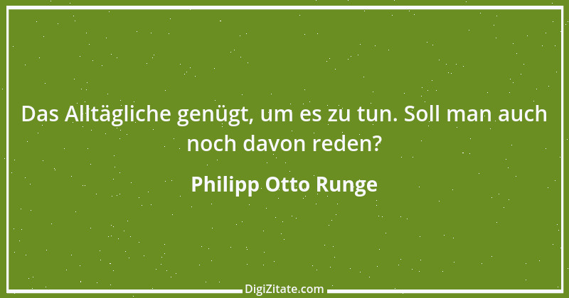 Zitat von Philipp Otto Runge 2