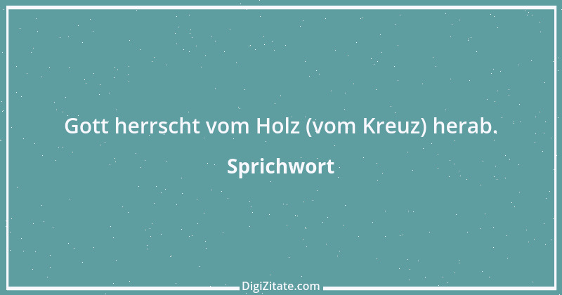 Zitat von Sprichwort 2278