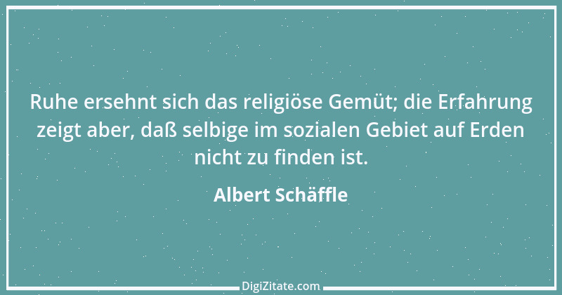 Zitat von Albert Schäffle 7