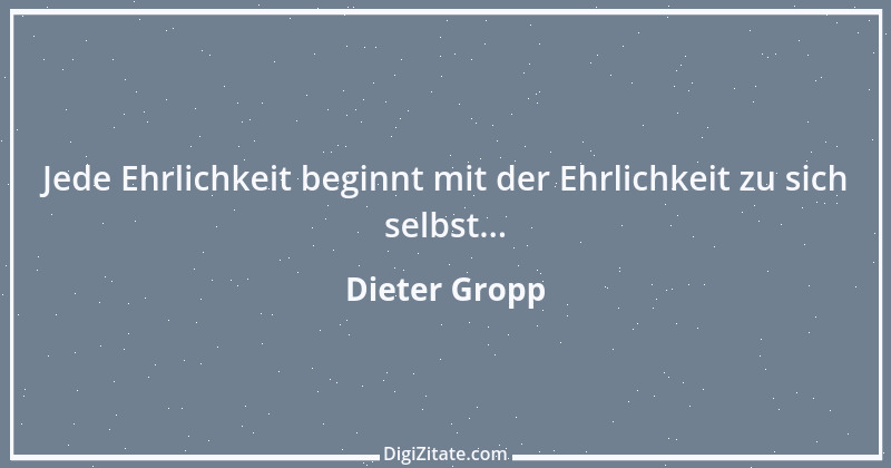 Zitat von Dieter Gropp 32