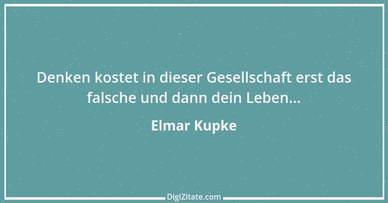 Zitat von Elmar Kupke 617