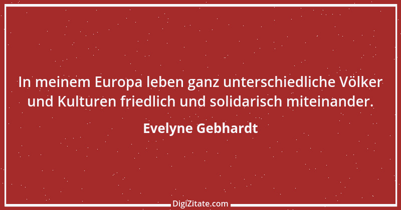 Zitat von Evelyne Gebhardt 3