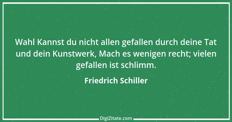 Zitat von Friedrich Schiller 804