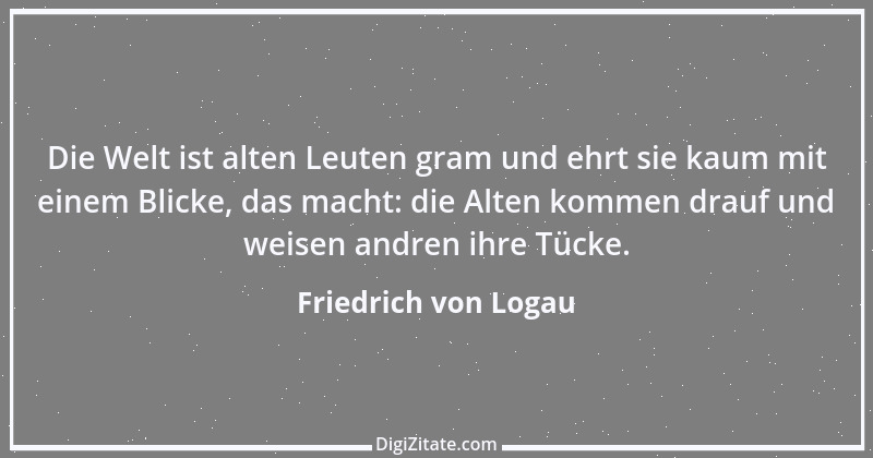 Zitat von Friedrich von Logau 42