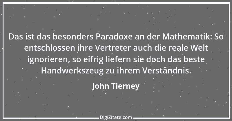 Zitat von John Tierney 1