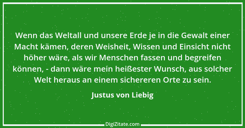 Zitat von Justus von Liebig 15