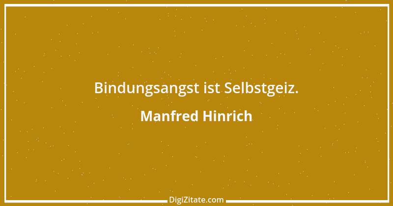 Zitat von Manfred Hinrich 461