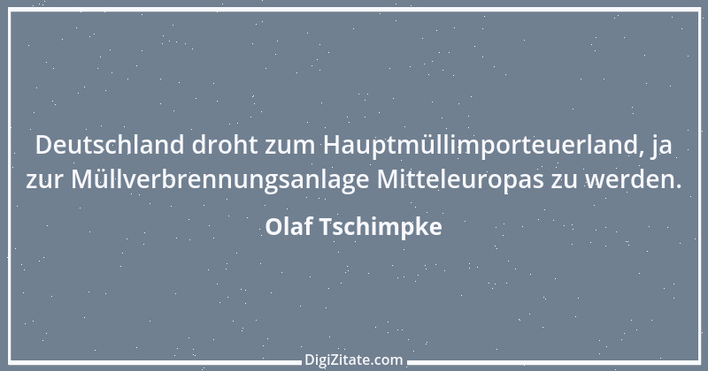 Zitat von Olaf Tschimpke 2