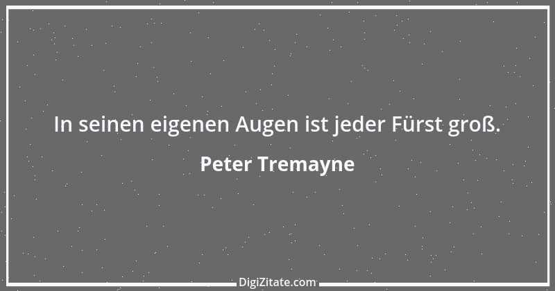 Zitat von Peter Tremayne 108