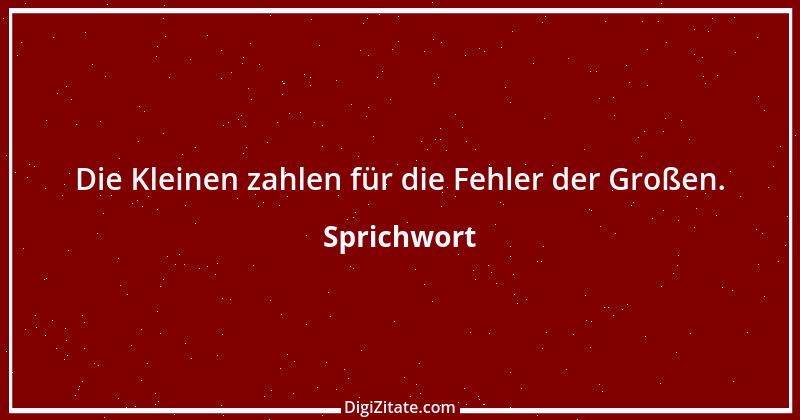 Zitat von Sprichwort 5279