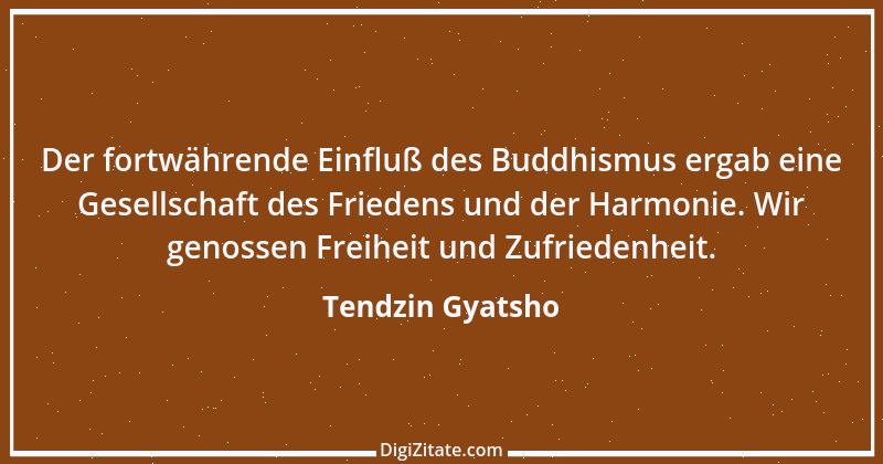 Zitat von Tendzin Gyatsho 2