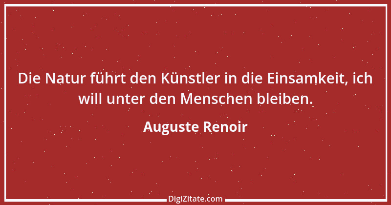 Zitat von Auguste Renoir 5