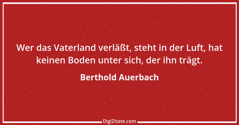 Zitat von Berthold Auerbach 133