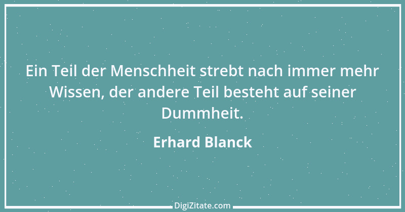 Zitat von Erhard Blanck 843