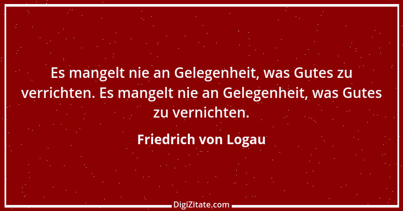 Zitat von Friedrich von Logau 43