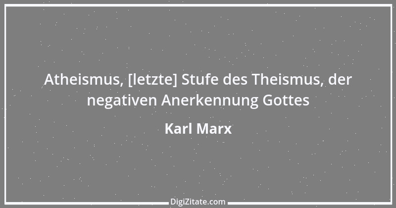 Zitat von Karl Marx 32