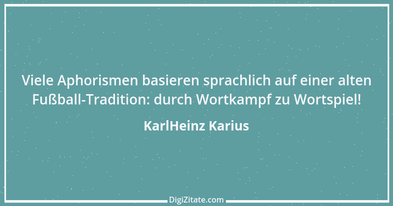 Zitat von KarlHeinz Karius 213