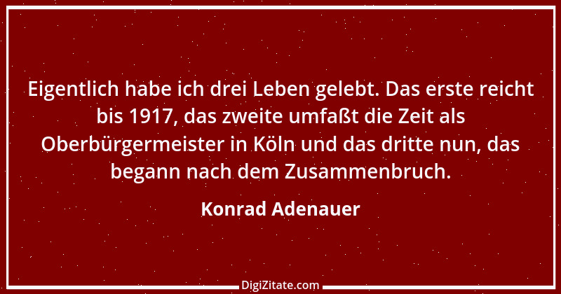 Zitat von Konrad Adenauer 57