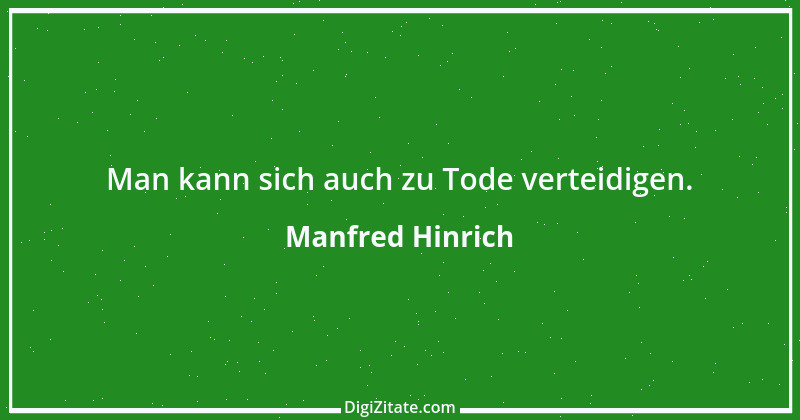 Zitat von Manfred Hinrich 1462