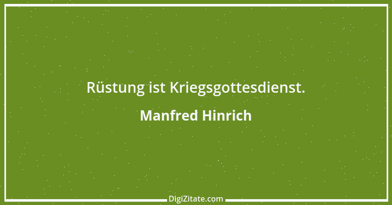 Zitat von Manfred Hinrich 462