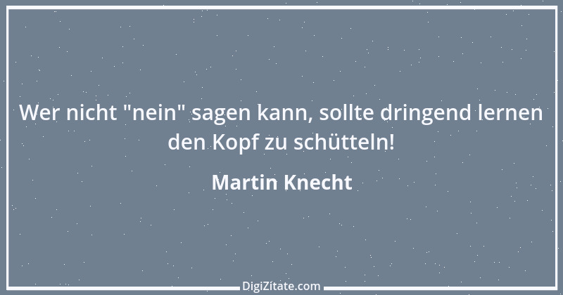 Zitat von Martin Knecht 32