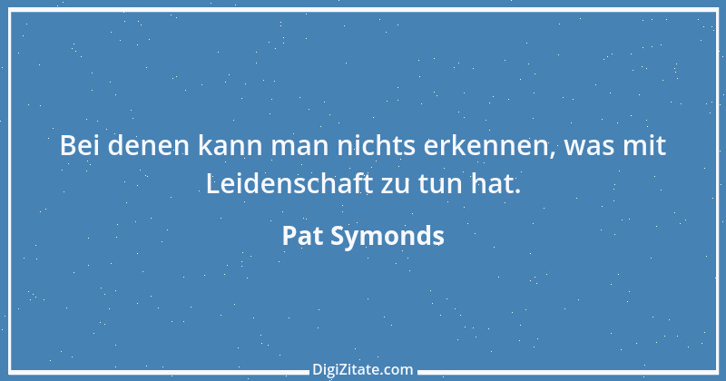 Zitat von Pat Symonds 1