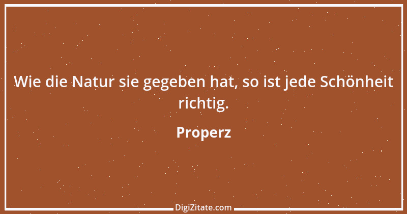 Zitat von Properz 8