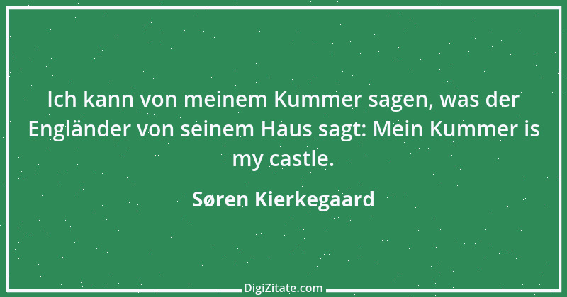 Zitat von Søren Kierkegaard 31