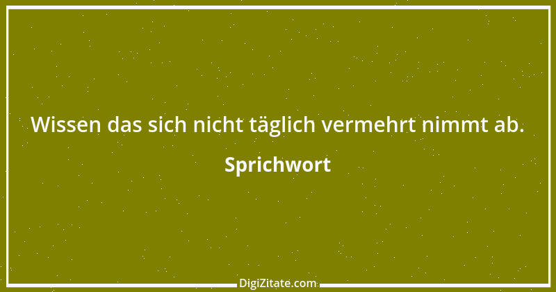 Zitat von Sprichwort 9280