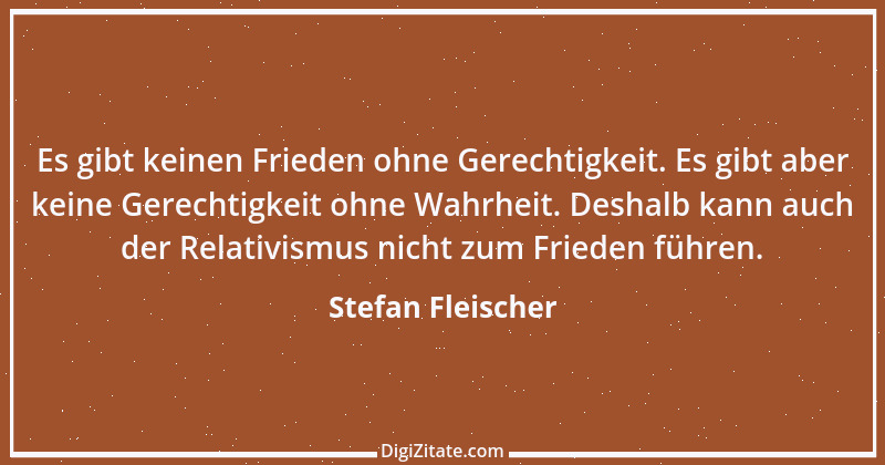 Zitat von Stefan Fleischer 242