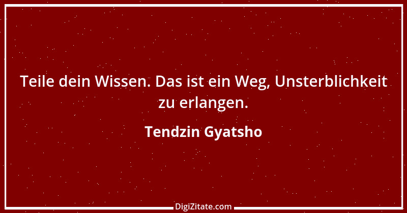 Zitat von Tendzin Gyatsho 3