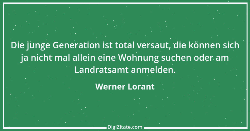 Zitat von Werner Lorant 11