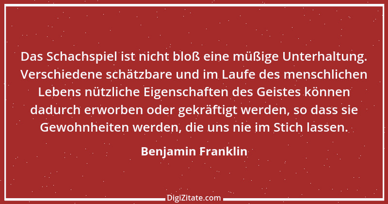 Zitat von Benjamin Franklin 145