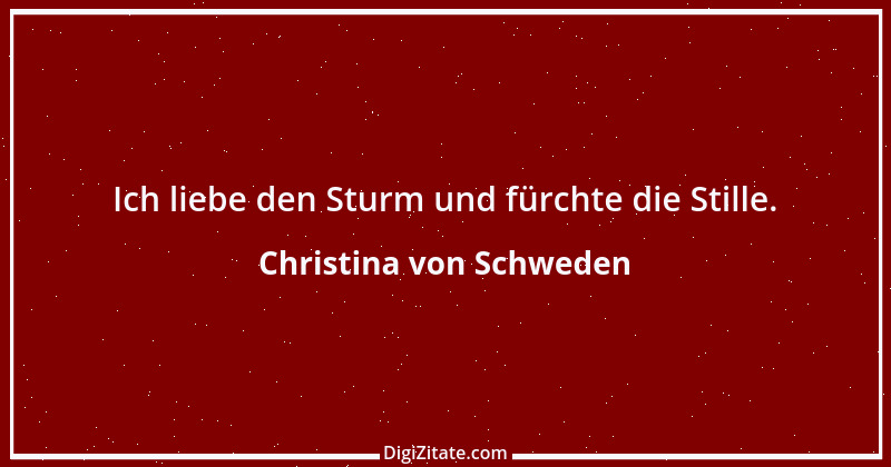 Zitat von Christina von Schweden 21