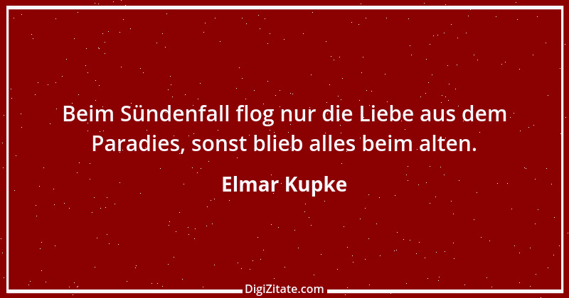 Zitat von Elmar Kupke 619