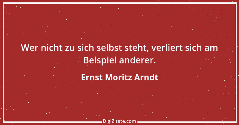 Zitat von Ernst Moritz Arndt 83