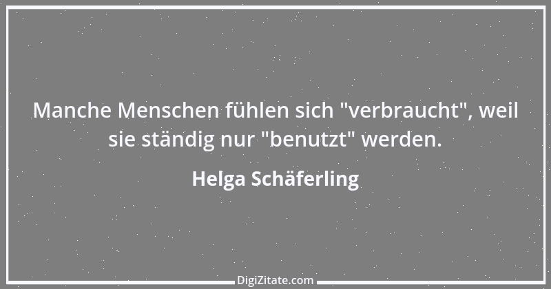 Zitat von Helga Schäferling 44