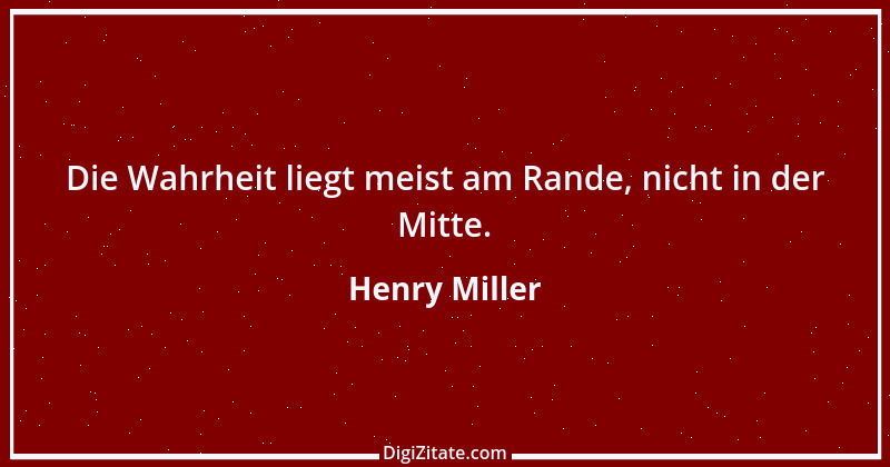 Zitat von Henry Miller 49