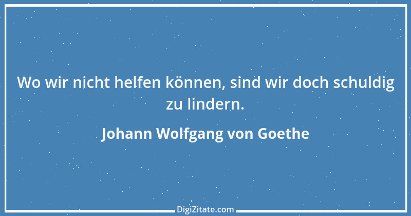 Zitat von Johann Wolfgang von Goethe 2289