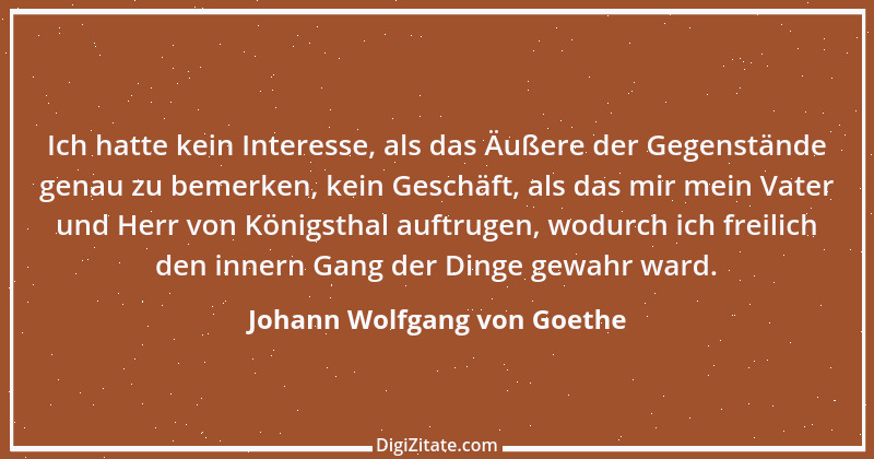 Zitat von Johann Wolfgang von Goethe 289