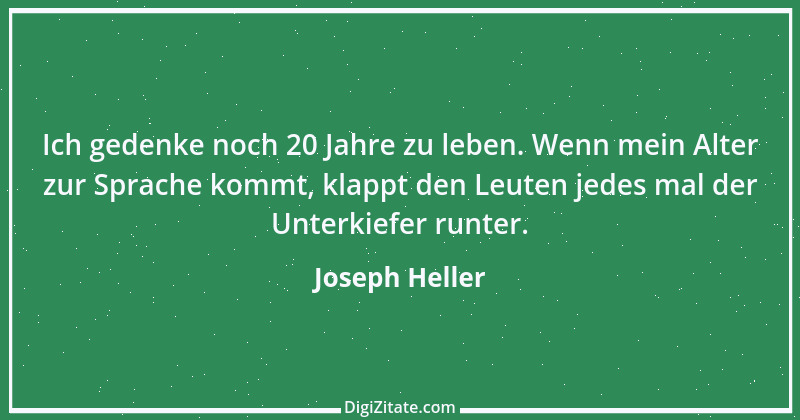 Zitat von Joseph Heller 1