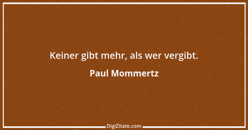 Zitat von Paul Mommertz 11