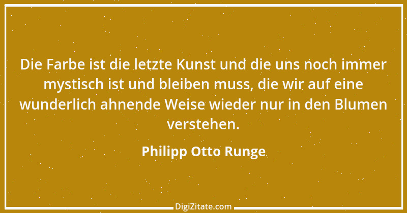 Zitat von Philipp Otto Runge 5